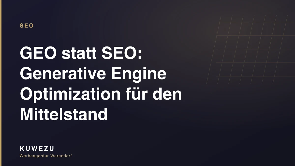 GEO statt SEO: Generative Engine Optimization für den Mittelstand